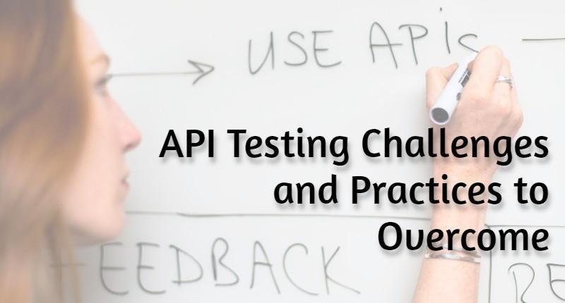 API Testing Challenges