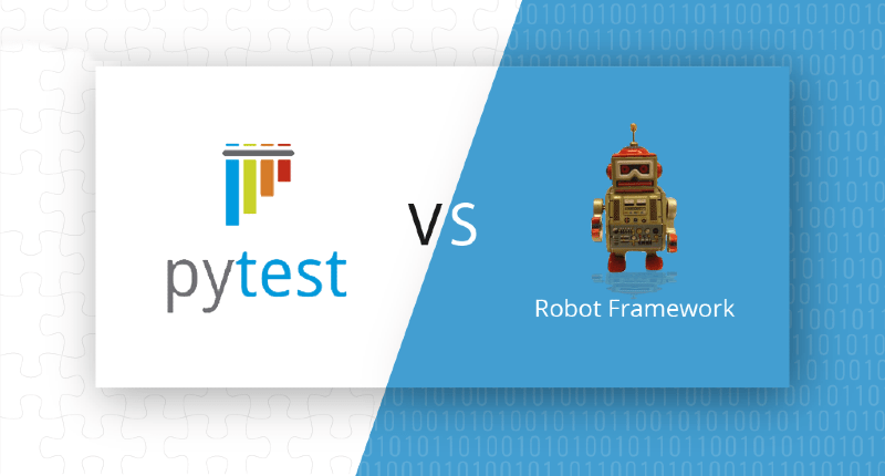 PyTest and Robot
