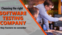 choosing-the-right-software-testing-company-key-factors-to-consider